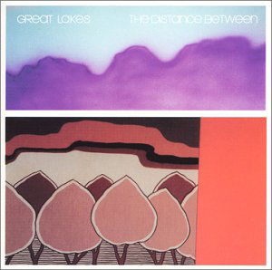 Cover for Great Lakes · Distance Between (CD) (2002)