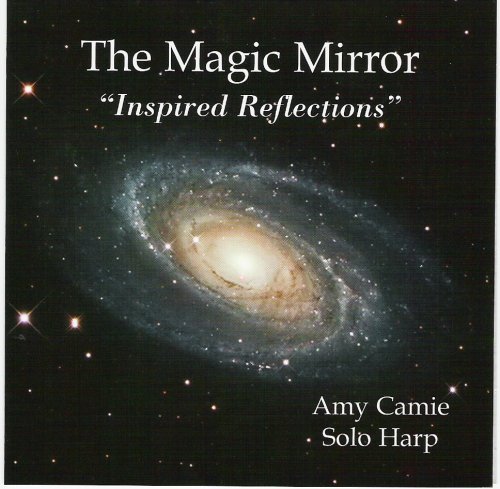 Cover for Amy Camie · Magic Mirror-inspired Reflections (CD) (2006)