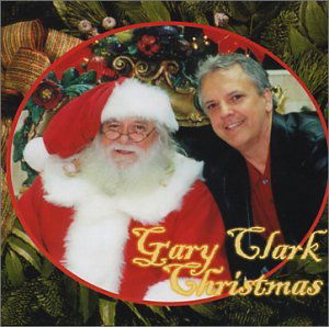 Gary Clark Christmas - Gary Clark - Musik - Gary Clark - 0659057390826 - 12. november 2002