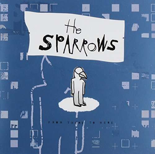 Cover for Sparrows · From There to Here (CD) (2003)