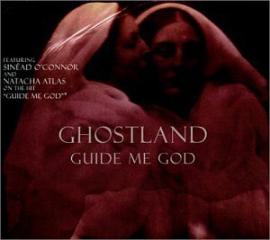 Cover for Ghostland · Guide Me God feat. Sinead O'Connor &amp; Natacha Atlas (CD) (2011)