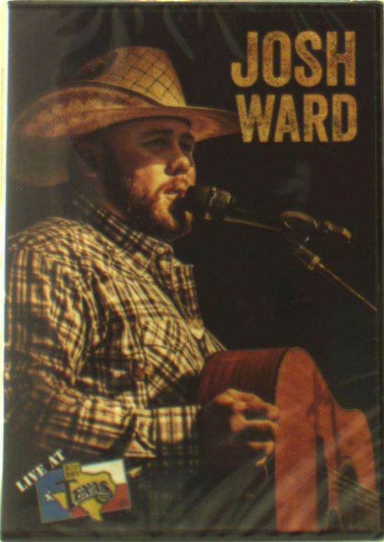 Cover for Josh Ward · Live at Billy Bob's Texas (DVD) (2019)