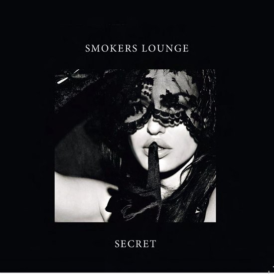 Cover for Smokers Lounge · Secret (CD) (2023)