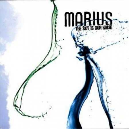 Cover for Marius · The Sky Is Our Home TUTL Pop / Rock (CD) (2006)