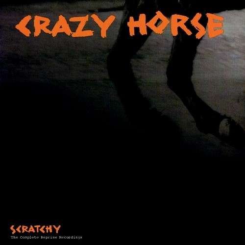 Scratchy - The Complete Reprise Recordings - Crazy Horse - Musik - WOUNDED BIRD - 0664140643826 - 3. September 2021