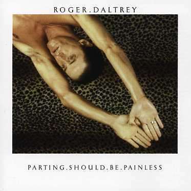 Cover for Roger Daltrey · Parting Should Be Painless (CD) (2021)