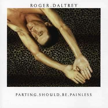 Cover for Roger Daltrey · Parting Should Be Painless (CD) (2021)