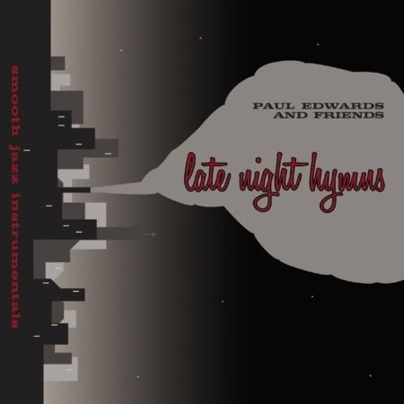 Cover for Paul And Friends Edwards · Late Night Hymns (CD)