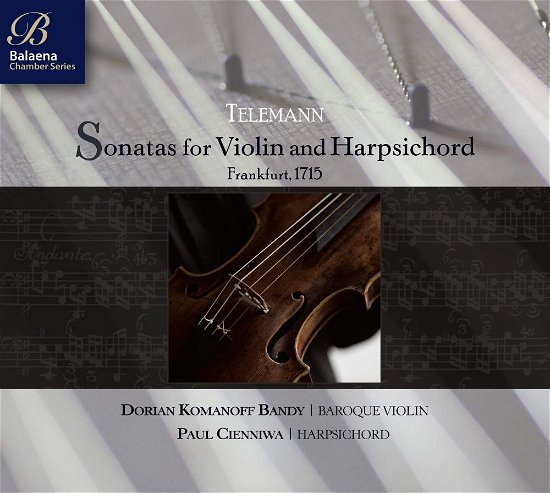 Cover for Telemann / Bandy / Cienniwa · Sonatas for Violin &amp; Harpsichord (CD) (2018)