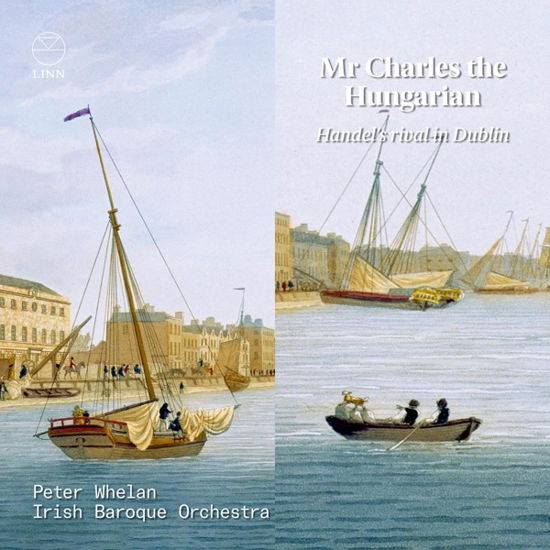 Mr Charles The Hungarian Handels Rival I - George Frideric Hand - Música - RSK - 0691062071826 - 14 de junho de 2023