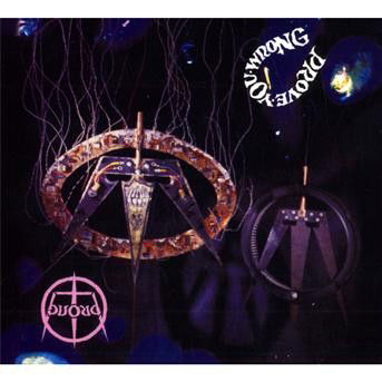 Cover for Prong · Prove You Wrong (CD) [Digipak] (2008)