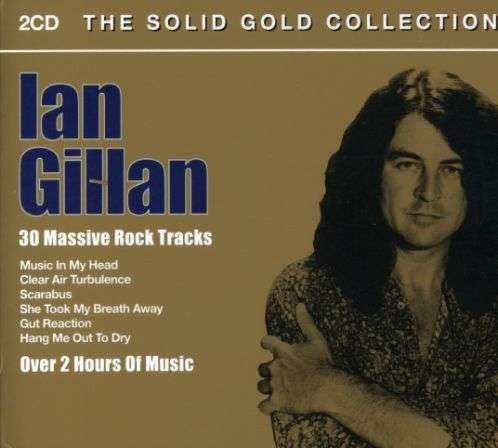 Cover for Ian Gillan · The Solid Gold Collection (CD) (2005)