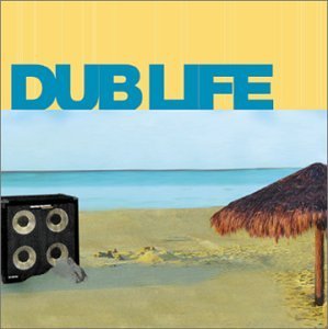 Cover for Dub Life · Dub Life / Various (CD) (2002)