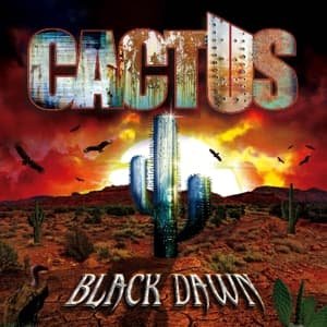 Cover for Cactus · Black Dawn (CD) (2016)