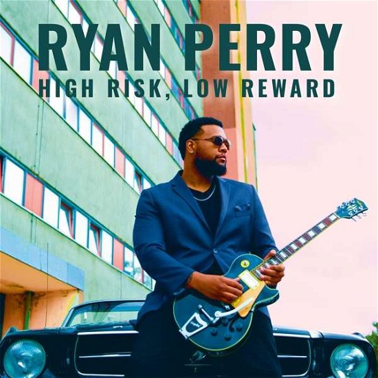 Ryan Perry · High Risk. Low Reward (CD) (2020)