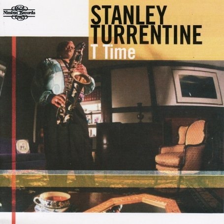 Cover for Stanley Turrentine · T Time (CD) (2009)
