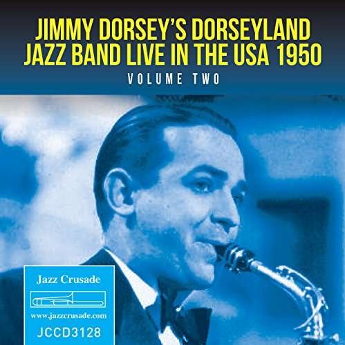 Cover for Jimmy Dorsey · Live In The Usa 1950 Vol.2 (CD) (2018)
