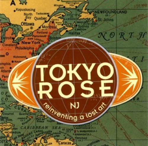 Cover for Tokyo Rose · Tokyo Rose-reinventing a Lost Art (CD) (2003)