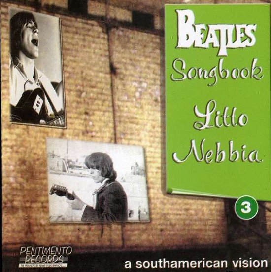 Cover for Litto Nebbia · Vol. 3-beatles Songbook (CD) (2004)