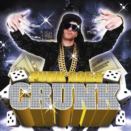 Cover for Punk Goes Crunk (CD) (2011)