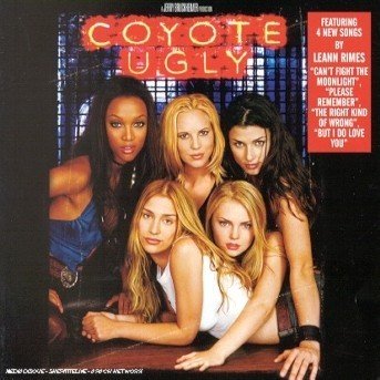 Coyote Ugly / O.S.T. - Original Soundtrack - Musik - Euro Parrot - 0715187870826 - 10 april 2006