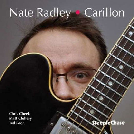 Cover for Nate Radley · Carillon (CD) (2013)