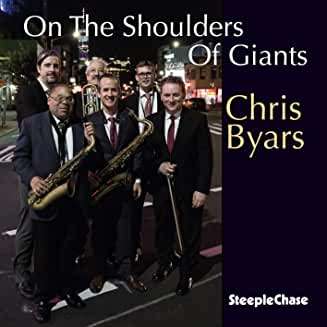 On The Shoulders Of Giants - Chris Byars - Musiikki - STEEPLECHASE - 0716043188826 - perjantai 10. huhtikuuta 2020