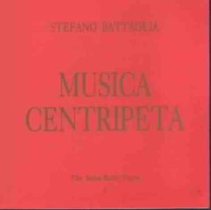 Cover for Stefano Battaglia · Musica Centripeta (CD) (2010)