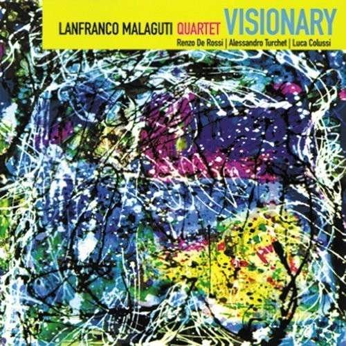 Cover for Lanfranco -Quartet- Malaguti · Visionary (CD) (2010)