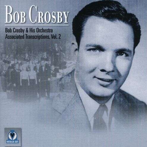 Cover for Crosby Bob · Transcripts Vol 2 (CD) (2003)
