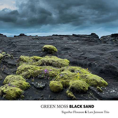Green Moss Black Sand - Flosason - Musik - STORYVILLE - 0717101430826 - 1. September 2017