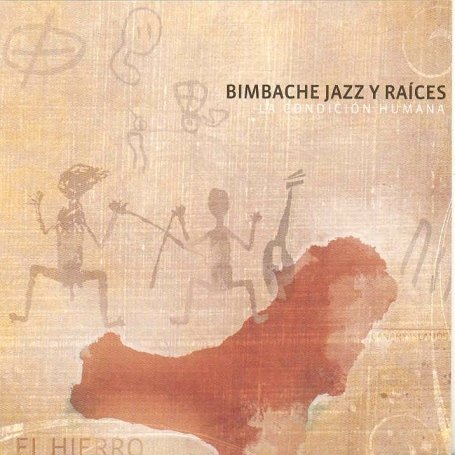Cover for Bimbache Jazz Y Raices (CD) (2008)