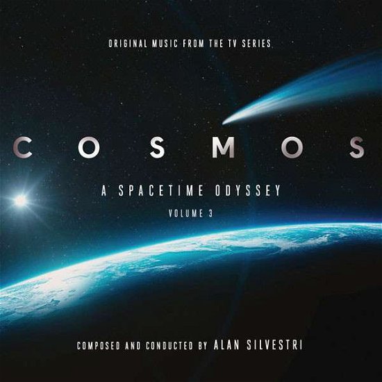 Cover for Alan Silvestri · Cosmos: a Space Time Odissey Vol 3 / O.s.t. (CD) (2020)