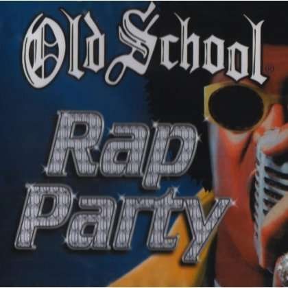 Cover for Old School Rap Party / Various (CD) (2002)