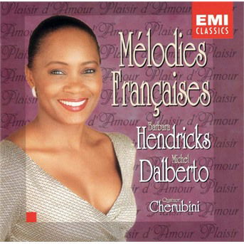 Hendricks Barbara Dalberto Michel Richter Christoph · Melodies Francaises (CD)