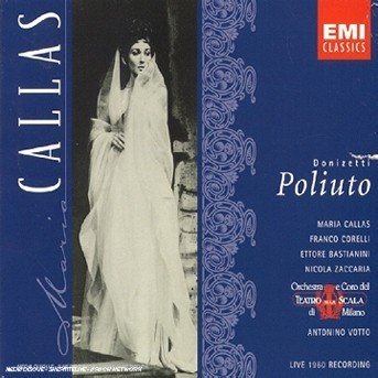 Donizetti: Poliuto - Callas / Votto / Teatro Alla S - Musik - EMI - 0724356544826 - 12 februari 2004