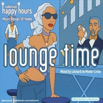 Cover for Happy Hours Lounge Time (CD) (2017)