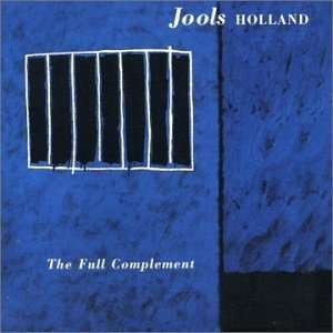 Cover for Jools Holland · Full Complement, the (CD) (2003)
