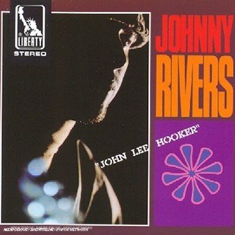 Cover for Johnny Rivers · John lee hooker (CD) (2016)