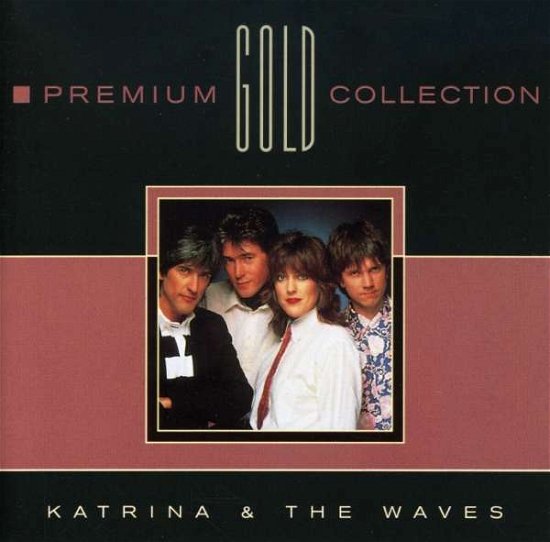 Cover for Katrina &amp; the Waves · Premium Gold Collection (CD) (2005)