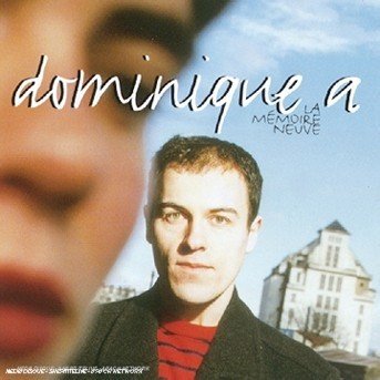 Cover for Dominique a · La memoire neuve (CD) (2011)