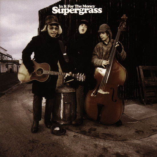 In It For The Money - Supergrass - Musiikki - PARLOPHONE - 0724385522826 - torstai 25. heinäkuuta 2013