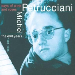 Cover for Petrucciani Michel · Days of Wine and Roses (CD) (2003)