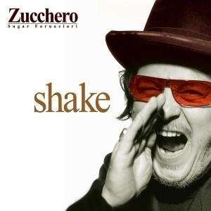 Cover for Zucchero · Shake (CD) [Italian edition] (2001)