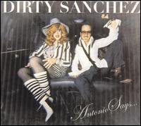 Cover for Dirty Sanchez · Antonio Says EP (CD) (2016)