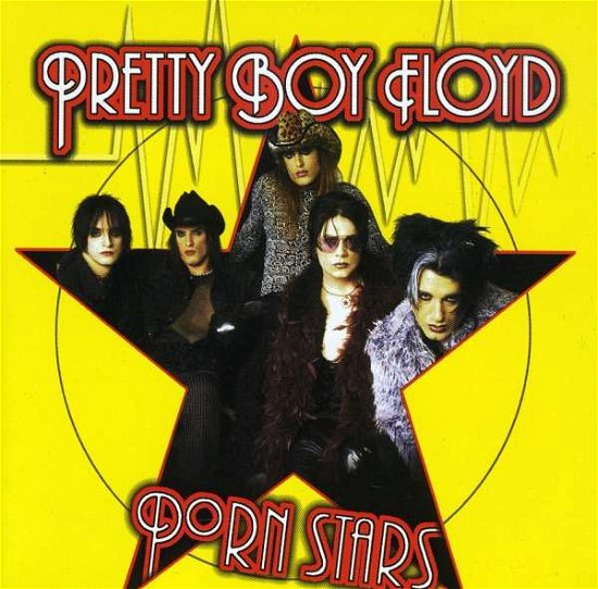 Cover for Pretty Boy Floyd · Porn Stars (CD) (2009)