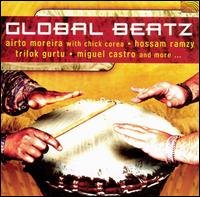Cover for Moreira,airto / Corea,chick / Gurtu,trilok · Global Beatz (CD) (2001)