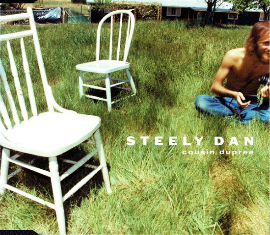 Cover for Steely Dan · Steely Dan-Cousin Dupree Cd Single (CD)