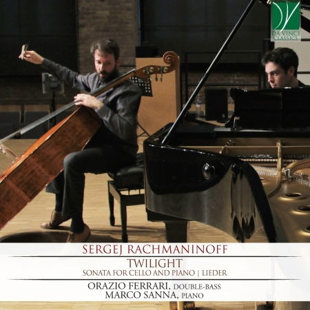 Rachmaninoff: Twilight - Sonata for Cello & Piano - Rachmaninoff / Ferrari,orazio / Sanna,marco - Music - DA VINCI CLASSICS - 0746160910826 - May 15, 2020