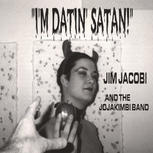 Jim Jacobi & the Jojakimbi Band - Jacobi,jim & the Jojakimbi Band - Musik - Kahuna - 0747014450826 - 1. juli 2003